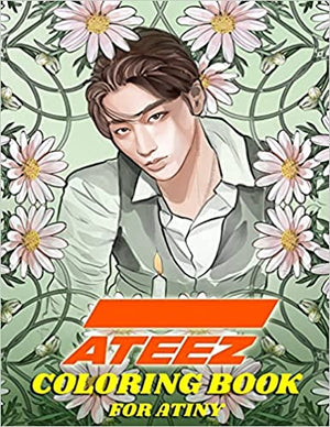 ATEEZ Coloring Book for ATINY: Relaxation, Fun, Creativity