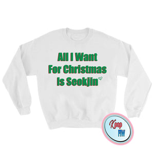 BTS All I want for Christmas is Seokjin // BTS Kpop Crewneck Sweatshirt/Christmas Gift/Black Friday/ christmas gift - Kpop FTW